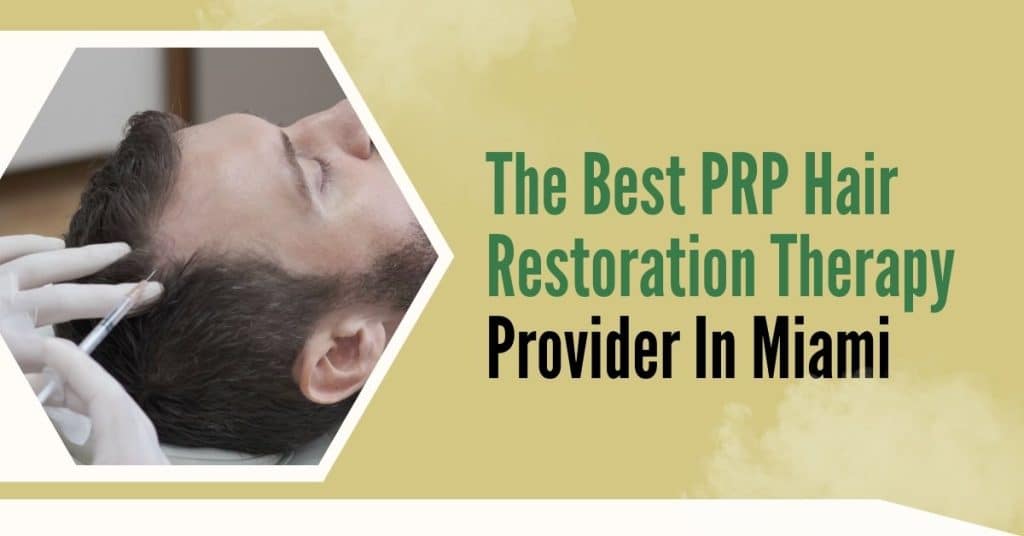 prp-hair-restoration-therapy-Miami