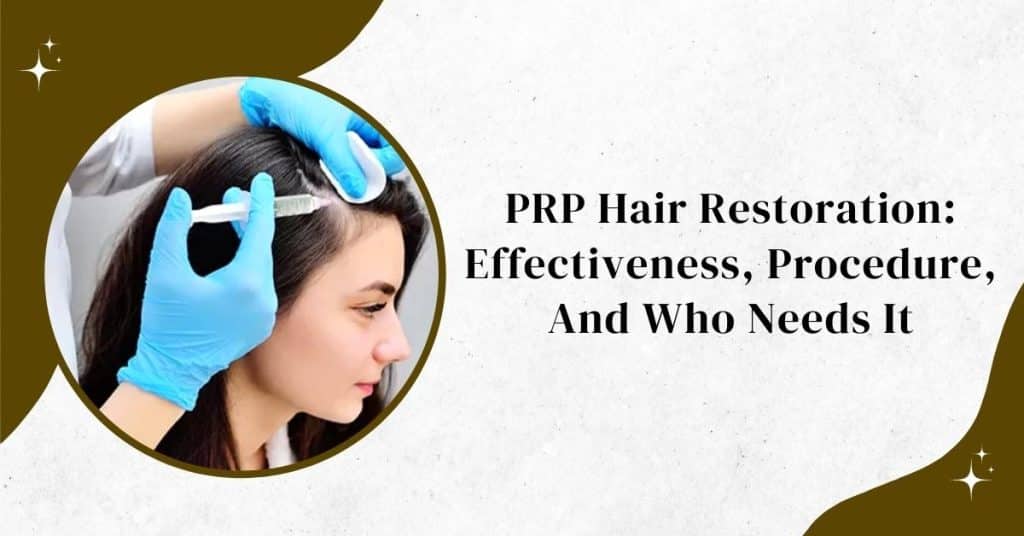 PRP hair restoration